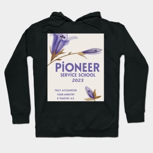 PIONEER SERVICE SCHOOL 2023 Hoodie